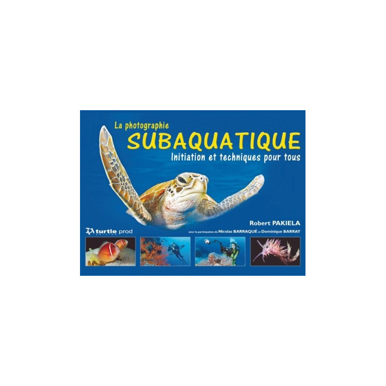 La photographie subaquatique