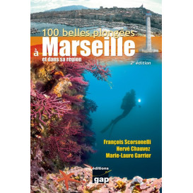 100 belles plongées à Marseille et dans sa région - 2ème edition